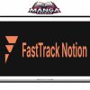 August Bradley – FastTrack Notion Download