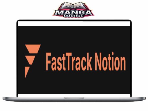 August Bradley – FastTrack Notion Download