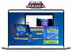 Justing Phillips – The Last eCom Course Download