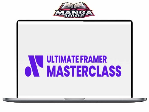Ryan Hayward – Ultimate Framer Masterclass 2.0 Download