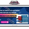 Noah Davidson – The Ultimate Adjustment and Repair Playbook Download