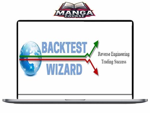 Backtest Wizard - Flagship Trading Course Download