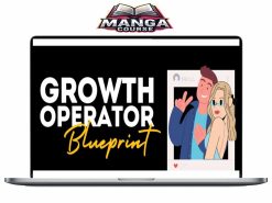 Justin Brooke - Growth Operator Blueprint Download