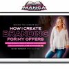 Elley Mae - How I Create Branding For My Offers Download