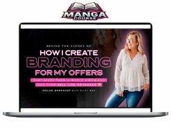 Elley Mae - How I Create Branding For My Offers Download