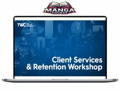 Taylor Welch - Client Services and Retention Workshop Download